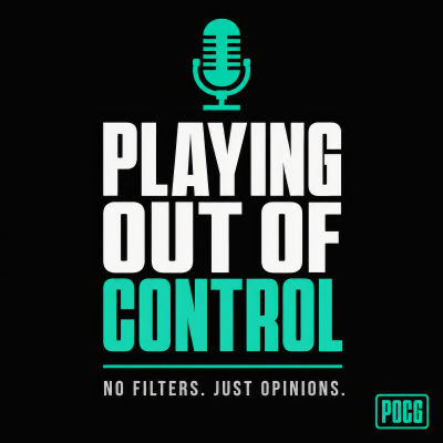 Playing Out of Control