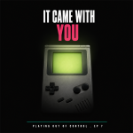 IT CAME WITH YOU