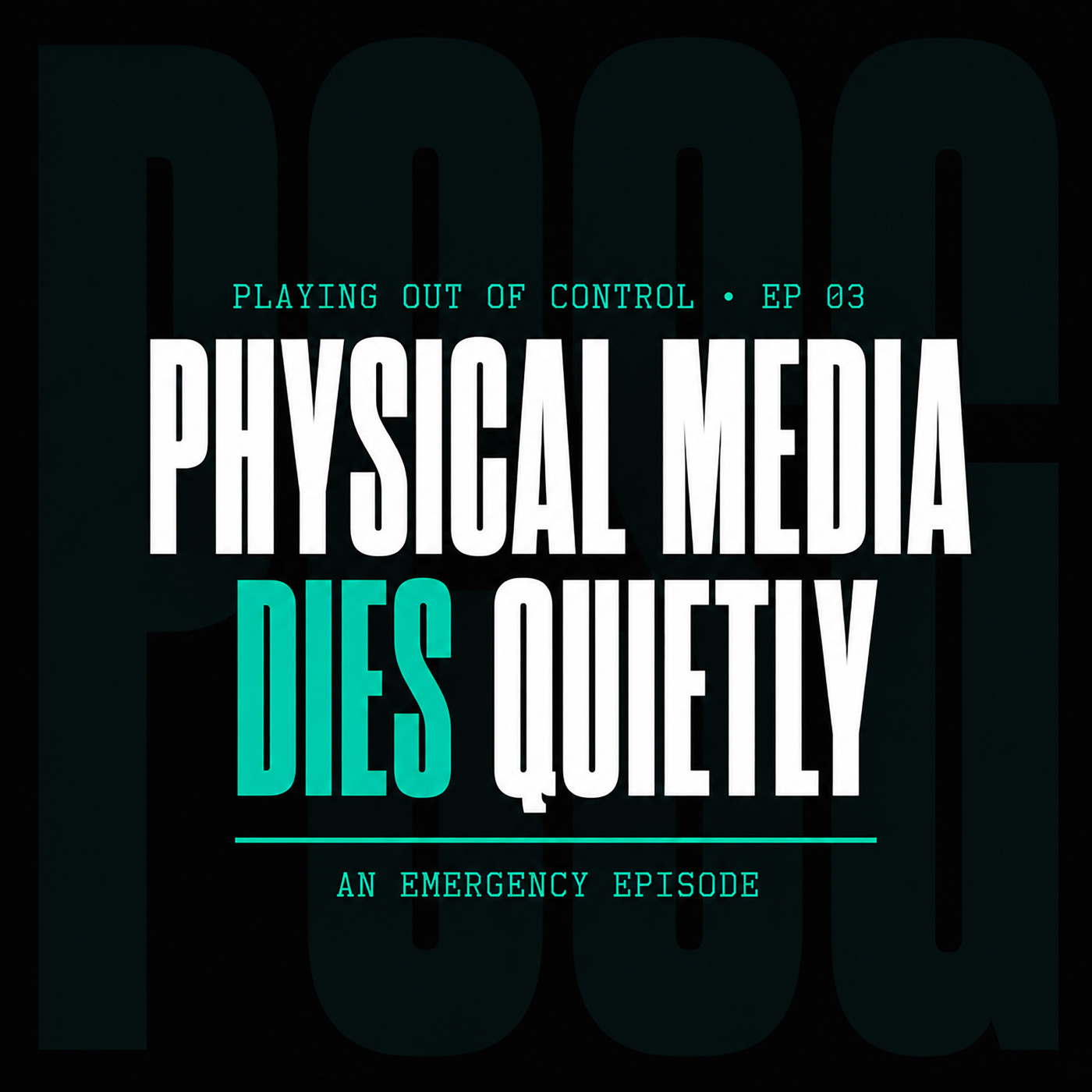 Physical Media Dies Quietly episode artwork